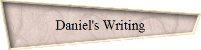 Daniel's Writing