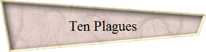 Ten Plagues